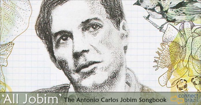 All Jobim. The Antonio Carlos Jobim streaming channel at Connectbrazil.com.