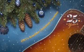 2021’s Brazilian Christmas Favorites Celebrating 25 years of A Brazilian Christmas at Connect Brazil