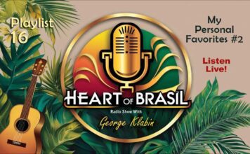 Heart Of Brasil – Personal Favorites, Part 2